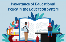 Importance of Educational Policy in the Education System - IngeniumEdu