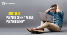 11 Mistakes committed while playing online Rummy