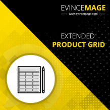 Best extended Magento 2 product grid extension  | EvinceMage