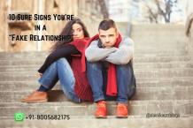 10 Sure Signs You’re in a Fake Relationship