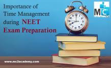 Importance of Time management during NEET Exam preparation 