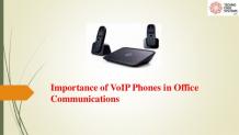  Importance of VoIP Phones in Office Communications