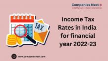 Income Tax Rates in India for financial year 2022-23 &#8211; Your Company Registration