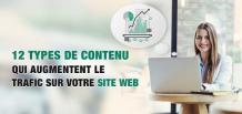 12 types de contenu qui augmentent le trafic sur votre site Web|izmocars France 