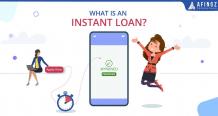 What is an Instant Loan? - Afinoz