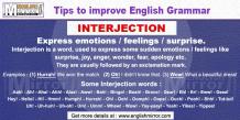 Interjection : express emotions, feelings and surprise