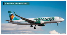 Is Frontier Airlines Safe? | Travel and Diary