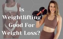 Weightlifting Exercises: Is It Good For Weight Loss?