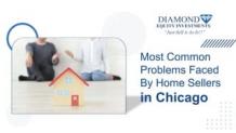 Issues Most Home Sellers Face In Chicago | Just Sell It As Is