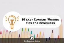 Top 10 Easy Content Writing Tips For Beginners