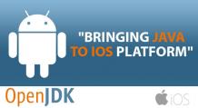  OpenJDK Bringing Java to iOS Platform - Sprybit