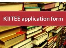 KIITEE Application Form 2019 (Released)- Registration, Apply Online