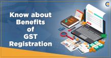 Everything you Need to Know about Benefits of GST Registration - Corpbiz