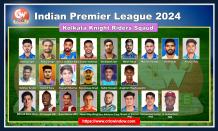 IPL 17 Kolkata Knight Riders Squad 2024 - cricwindow.com 