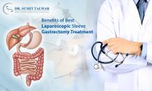 Benefits of Best Laparoscopic Sleeve Gastrectomy Treatment 