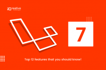 Laravel 7 released - Top 12 features that you should know!