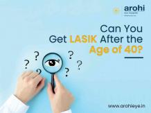 LASIK Surgery After 40