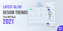 UI/UX Design Trend That Will Rule In 2021