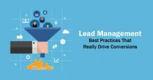 Lead Management Best Practices That Really Drive Conversions