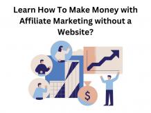Learn How To Make Money with Affiliate Marketing without a Website? - AtoAllinks