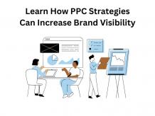  Learn How PPC Strategies Can Increase Brand Visibility | Education | tech-disha