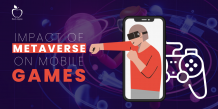 How Will Metaverse Impact the Mobile Game Development?