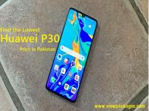 Lowest Huawei P30 Price in Pakistan, 29th May. 2019