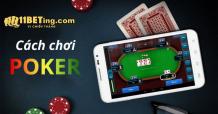 Hướng dẫn luật chơi Poker chuyên nghiệp