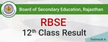 Rajasthan Board 12th Result 2019 | RBSE 12th Result 2019 @Fastresult 		             