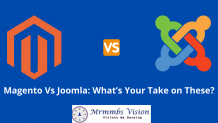 Magento Vs Joomla : What's your take on these 