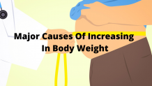 Major Causes Of Increasing In Body Weight - Best Body Health Tips