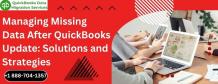 Managing Missing Data After QuickBooks Update: Solutions and Strategies