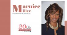 Marnice Miller: A Supportive Leader You Can Rely On