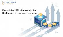 Maximizing ROI with Angular - MegaMinds Technologies