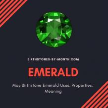 May Birthstone Emerald Uses, Properties, Meaning - Birthstones By Month