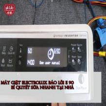 Máy giặt Electrolux báo lỗi E90: Bí quyết sửa nhanh tại nhà