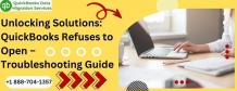 Unlocking Solutions: QuickBooks Refuses to Open – Troubleshooting Guide