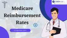 Medicare Reimbursement Rates