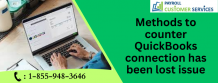 QuickBooks connection has been lost | Here Methods to Resolve it 