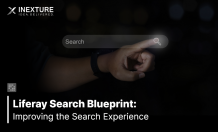 Liferay Search Blueprint: Improving the Search Experience - Inexture Solutions