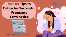 MTP Kit Tips to Follow for Successful Pregnancy Termination