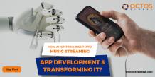 How AI is fitting right into music streaming app development &amp; transforming it? - Software Development Company