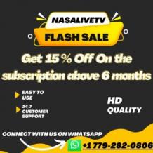 Nasalivetv Offer 15%Off On The IPTV Subscription Above 6 Months in Canada