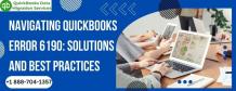 Navigating QuickBooks Error 6190: Solutions and Best Practices