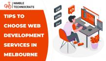 Tips to Choose Web Development Services in Melbourne - Nimble Technocrats