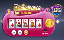 Bí quyết chơi nổ hũ Mini Poker cực đỉnh, quay đâu trúng đó!
