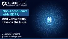 Non-Compliance with GDPR, And Consultants’ Take on the Issue