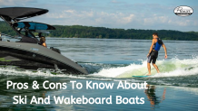 Pros &amp; Cons To Know About Ski And Wakeboard Boats - Premier Water Sports