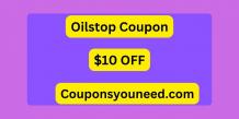 $10 OFF Oilstop Coupon (New User) - June 2024