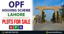 OPF Housing Scheme Lahore - Plots for Sale - UPN